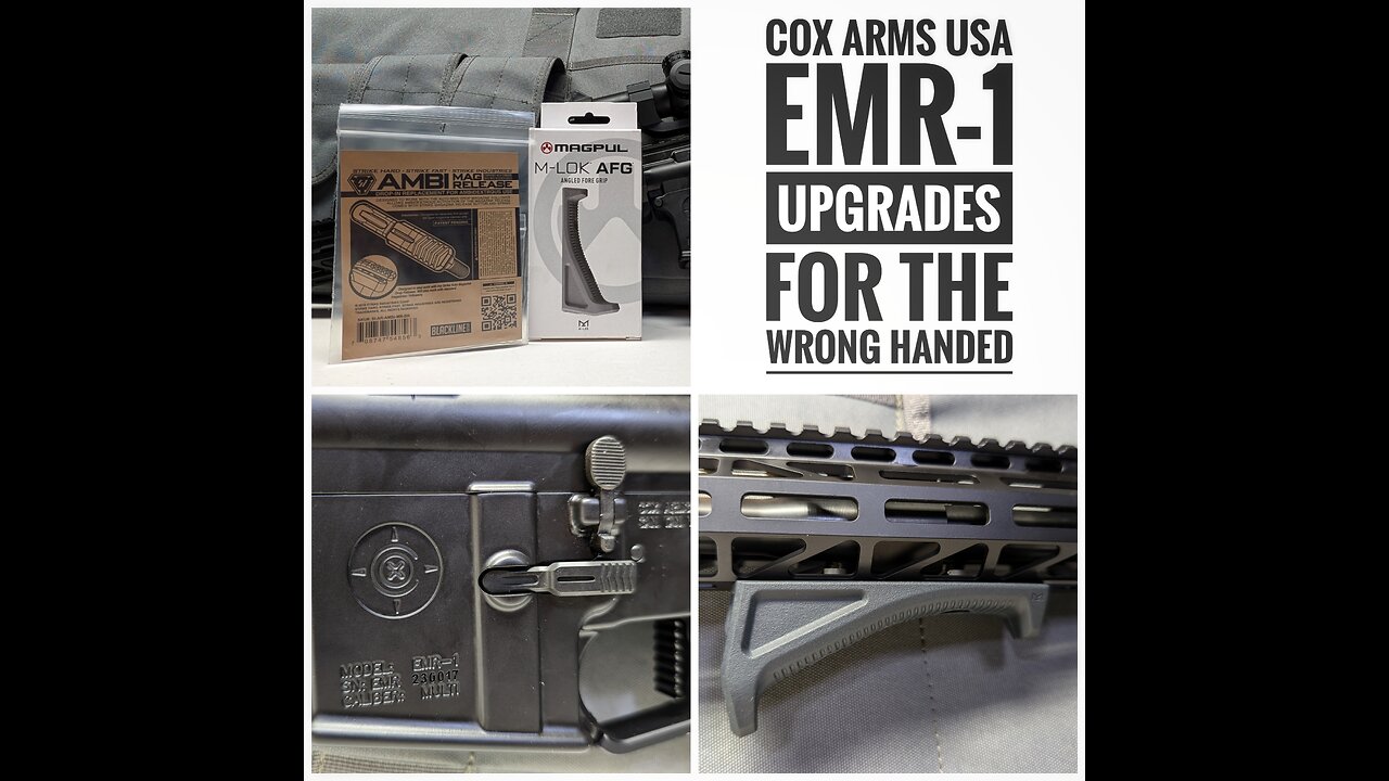 Cox Arms USA EMR-1 Upgrades For The Wrong Handed {Rumble Exclusive}