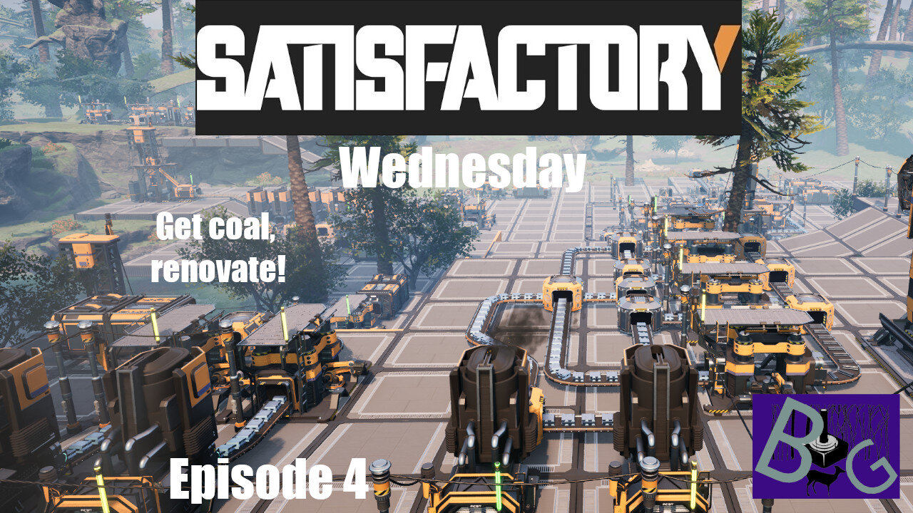 Satisfactory 1.0 Wednesday (pt 1)