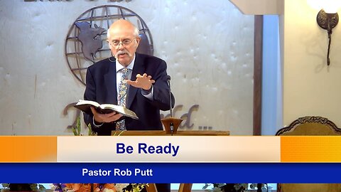 Be Ready - 9/7/24