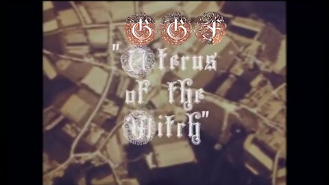 GGF - Uterus of the Witch [Lyrics]