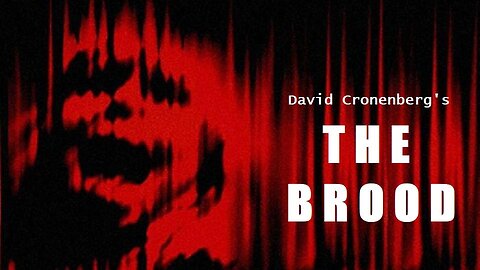 THE BROOD 1979 Cronenberg Shocker of a Cult of Strange Malformed Killer Children FULL MOVIE HD & W/S