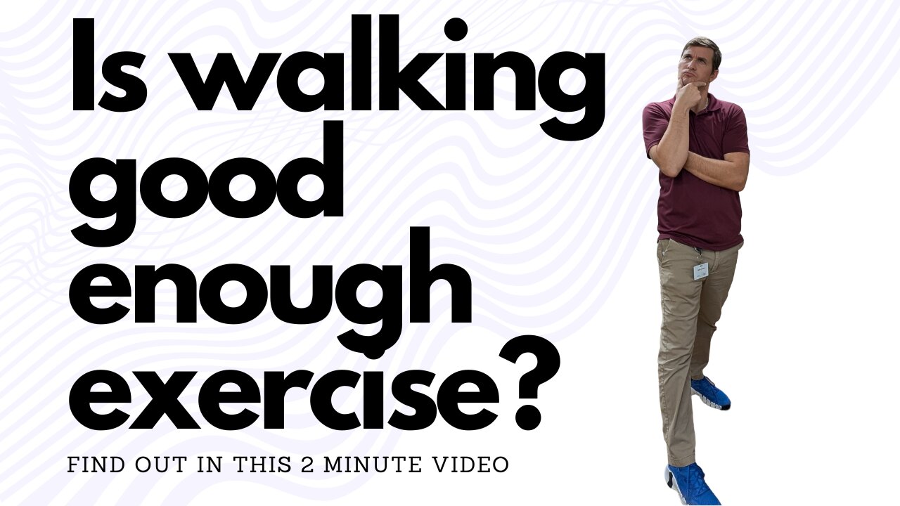 Walking is not enough! What else do you need to stay healthy? (60+)