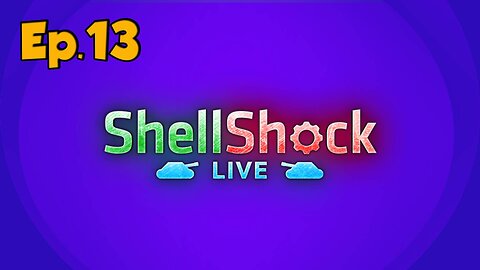 ShellShock Live[Ep.13]holy cow w/Tailsly