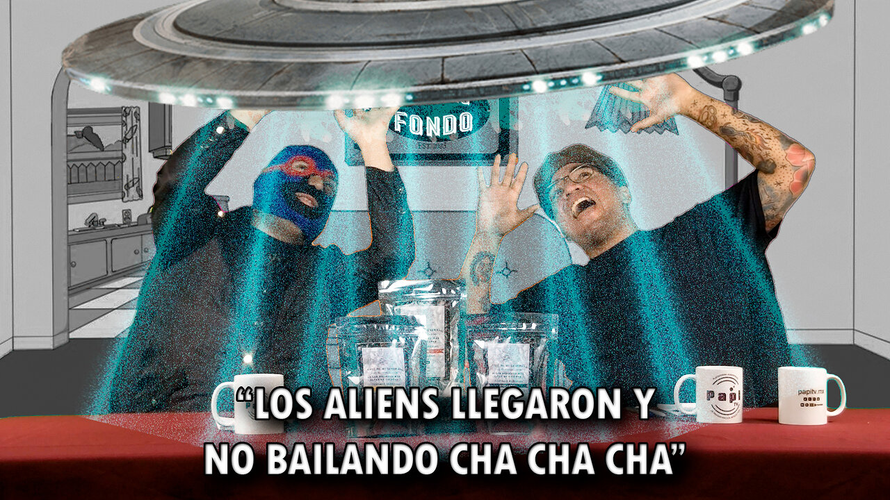 Los aliens llegaron y no bailando cha cha cha | El Mero Fondo 📽️🍿