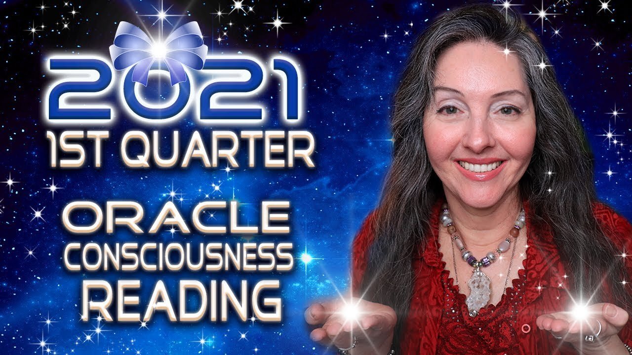 Energy Update, 1st Quarter 2021 Oracle Consciousness Reading By Lightstar