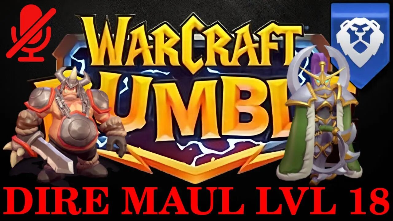 WarCraft Rumble - Dire Maul LvL 18 - Maiev Shadowsong