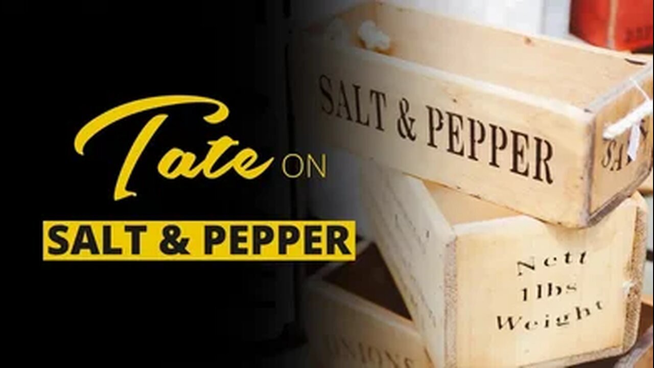 Tate on Salt and Pepper