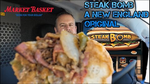 The Steak Bomb Sub, A New England Original