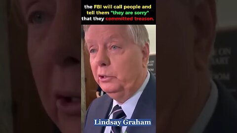 Lindsay Graham is hoping the FBI will call people