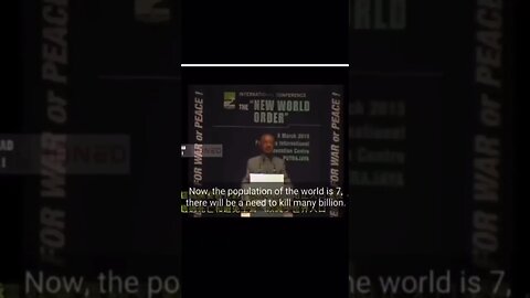 We Will Kill Billions! NWO Conference