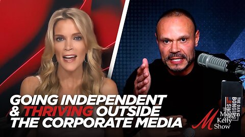 Megyn Kelly and Dan Bongino on Going Independent and Thriving Outside the Corporate Media