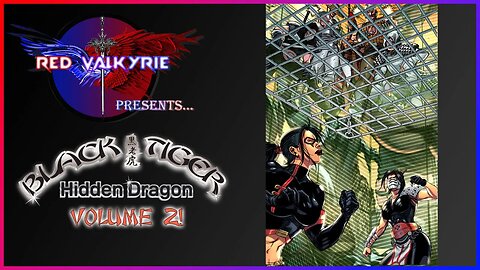 RV Presents: Black Tiger: Hidden Dragon Volume 2!