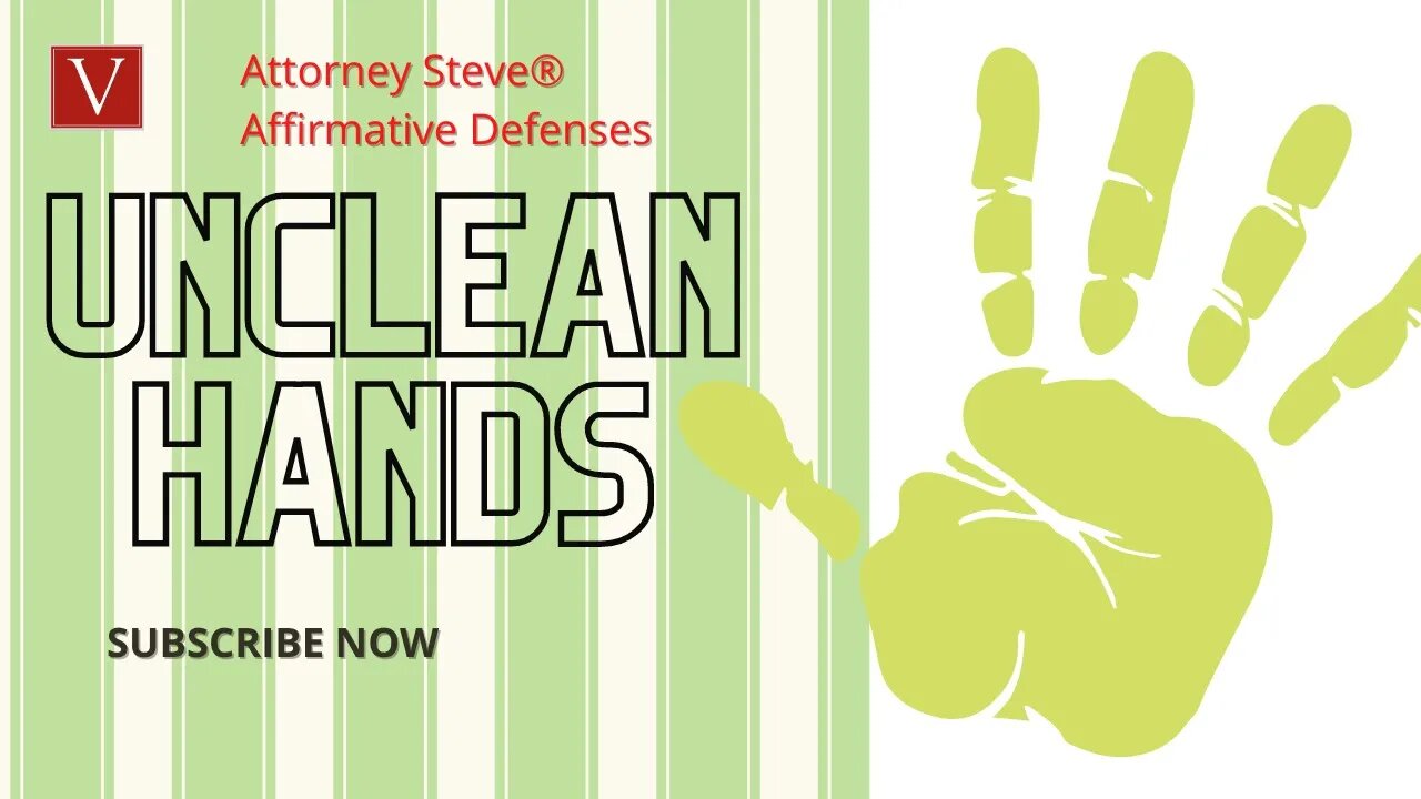 Unclean Hands Defense in Court