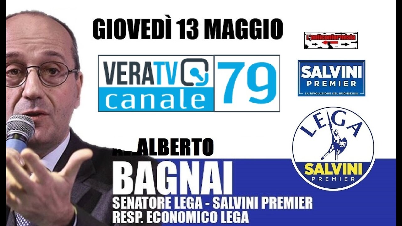 🔴 Interventi del Sen. Alberto Bagnai ospite a "VeraTV" (13/05/2021).