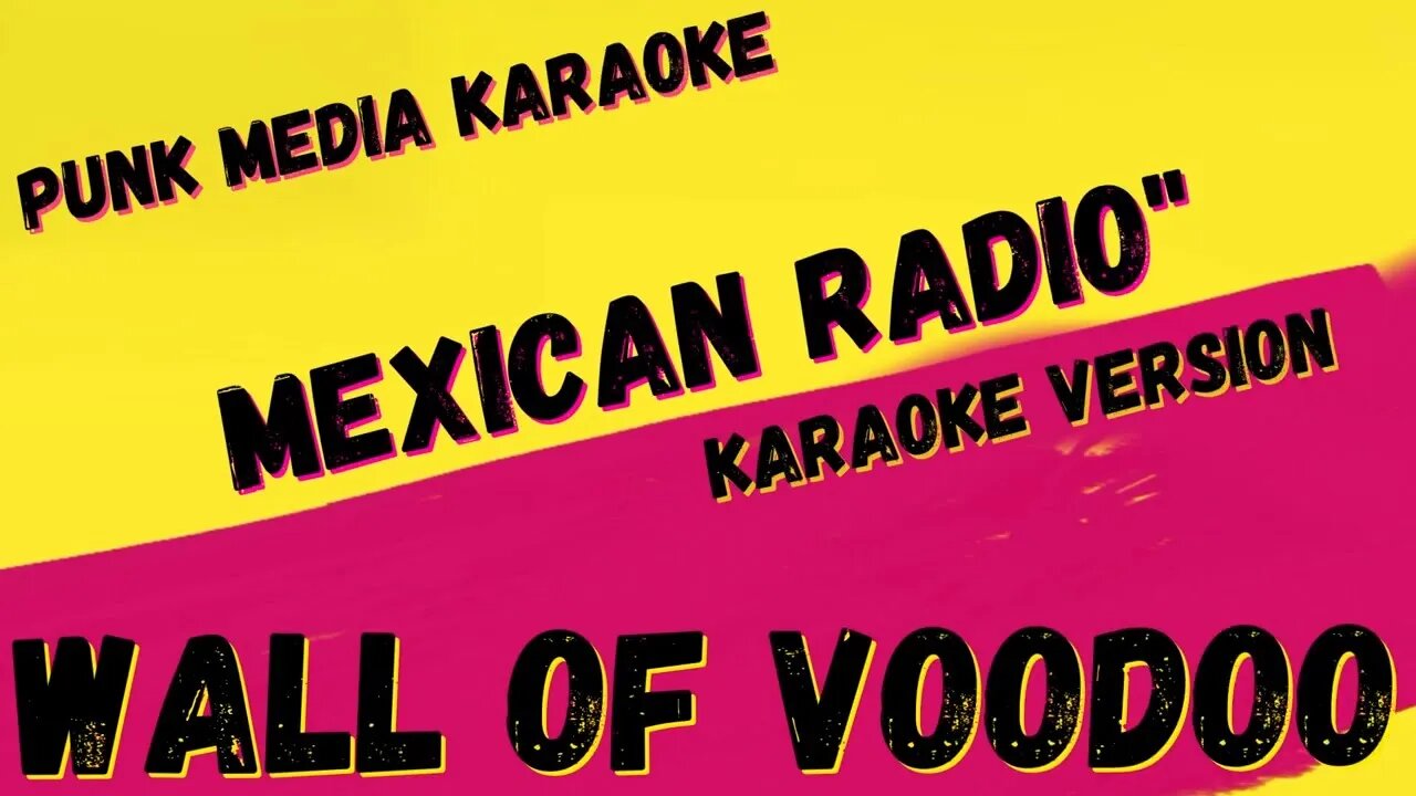 WALL OF VOODOO ✴ MEXICAN RADIO ✴ KARAOKE INSTRUMENTAL ✴ PMK