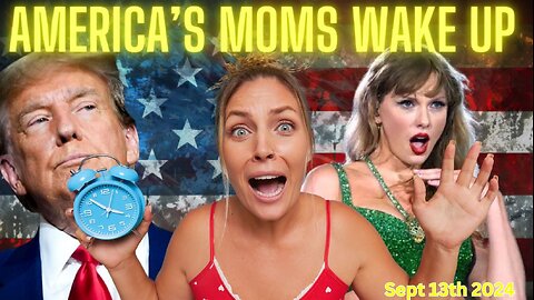 America's Moms Wake Up