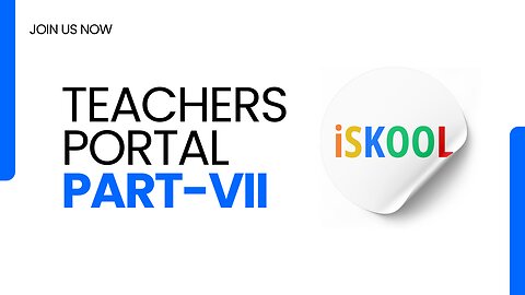 How to Manage Teachers Portal - Part 7 in iSkool ERP