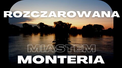 Monteria miasto,którego nie polecam⏐KOLUMBIA 🇨🇴 2022