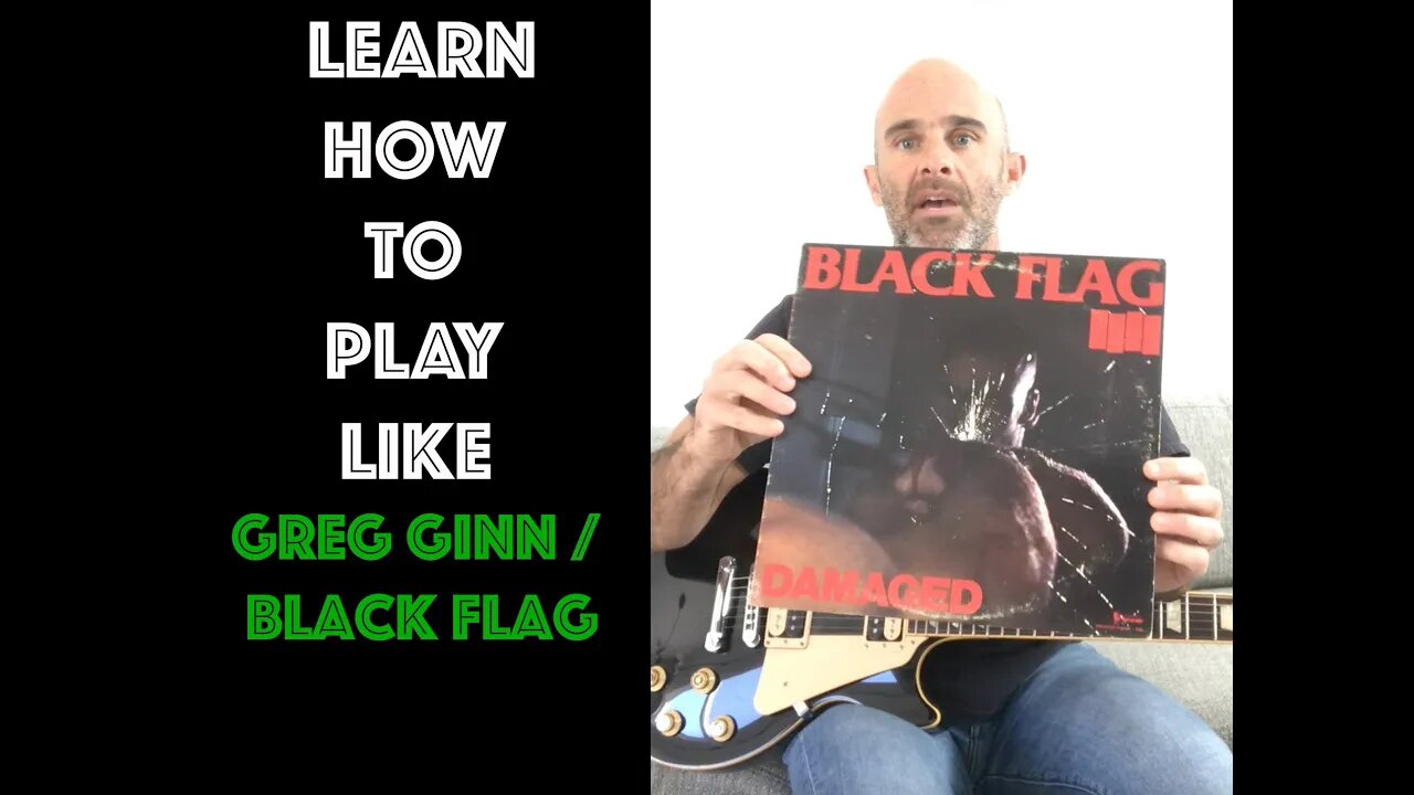 How To Play Guitar Like Greg Ginn/Black Flag! - Beginner/Intermediate Players