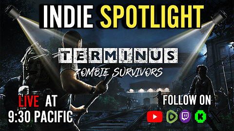Indie Spotlight - Terminus: Zombie Survivors!