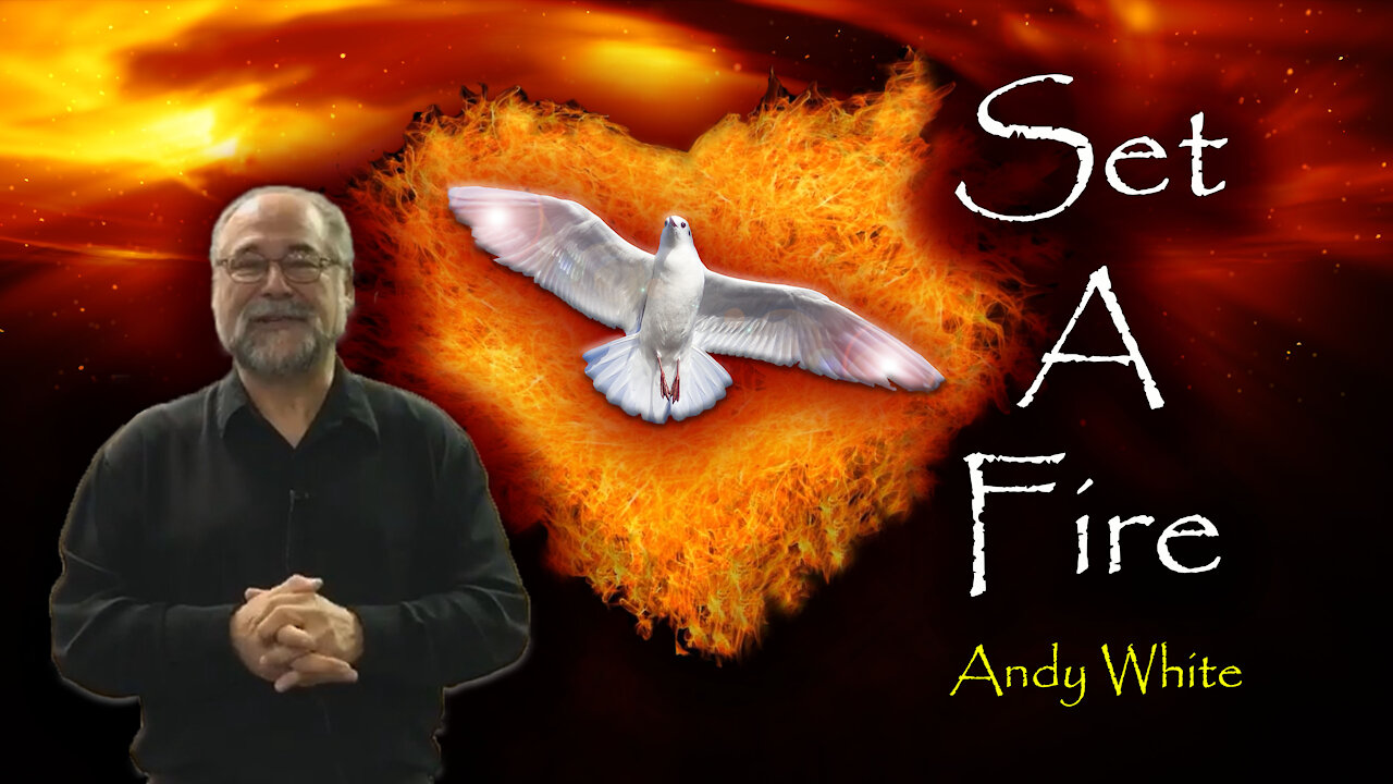 Andy White: Set A Fire