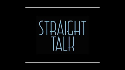 “STRAIGHT TALK” the TalkShow Inspired by 2 Timothy 2:15 - Rightly Dividing the Word of Truth