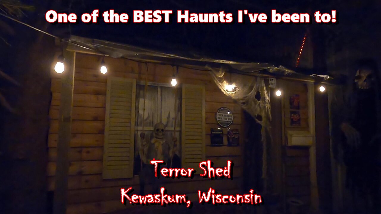 One of the BEST Haunts I've Been To! Terror Shed, Kewaskum, Wisconsin