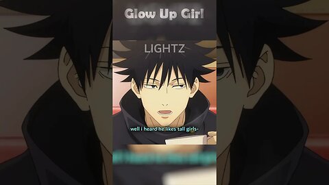 Glow Up Girl - We Voiced Over Jujutsu Kaisen Season 2