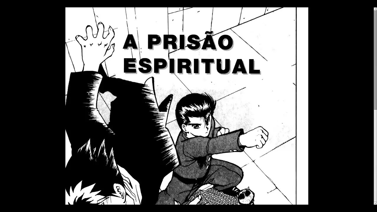 Yu Yu Hakusho Pt.24 - A Prisão Espiritual [Pause o Vídeo Caso Não Consiga Ler]