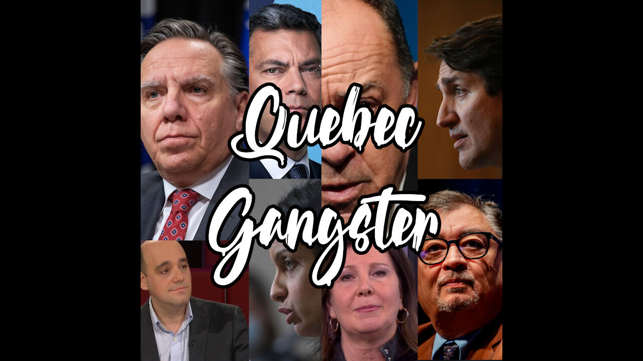 Quebec Gansters