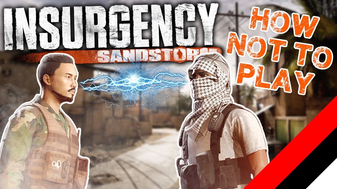 Insurgency Sandstorm: My First Experience... A Lesson On How NOT To Play...