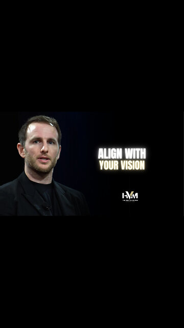 Align with Your Vision