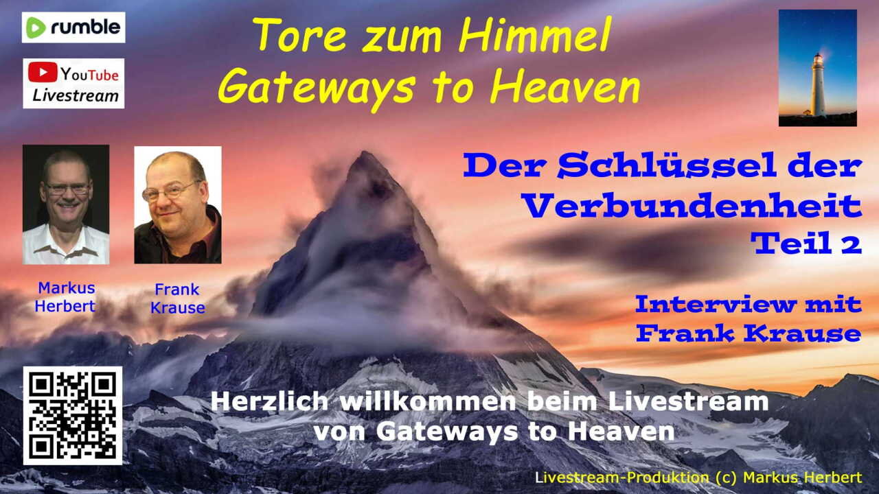 Der Schlüssel der Verbundenheit - Teil 2 (Interview mit Frank Krause / Jan. 23)