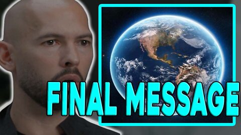 ANDREW TATE THE FINAL MESSAGE