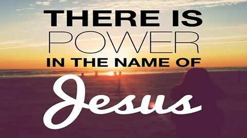 I Speak THE NAME OF JESUS upon EVERY CIRCUMSTANCES OF YOUR LIFE