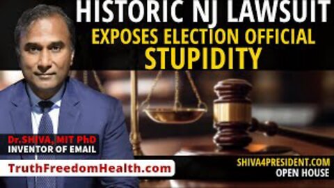 Dr.SHIVA™ LIVE: Historic NJ Lawsuit Exposing Stupidity of Election Officials! 5Sep2024