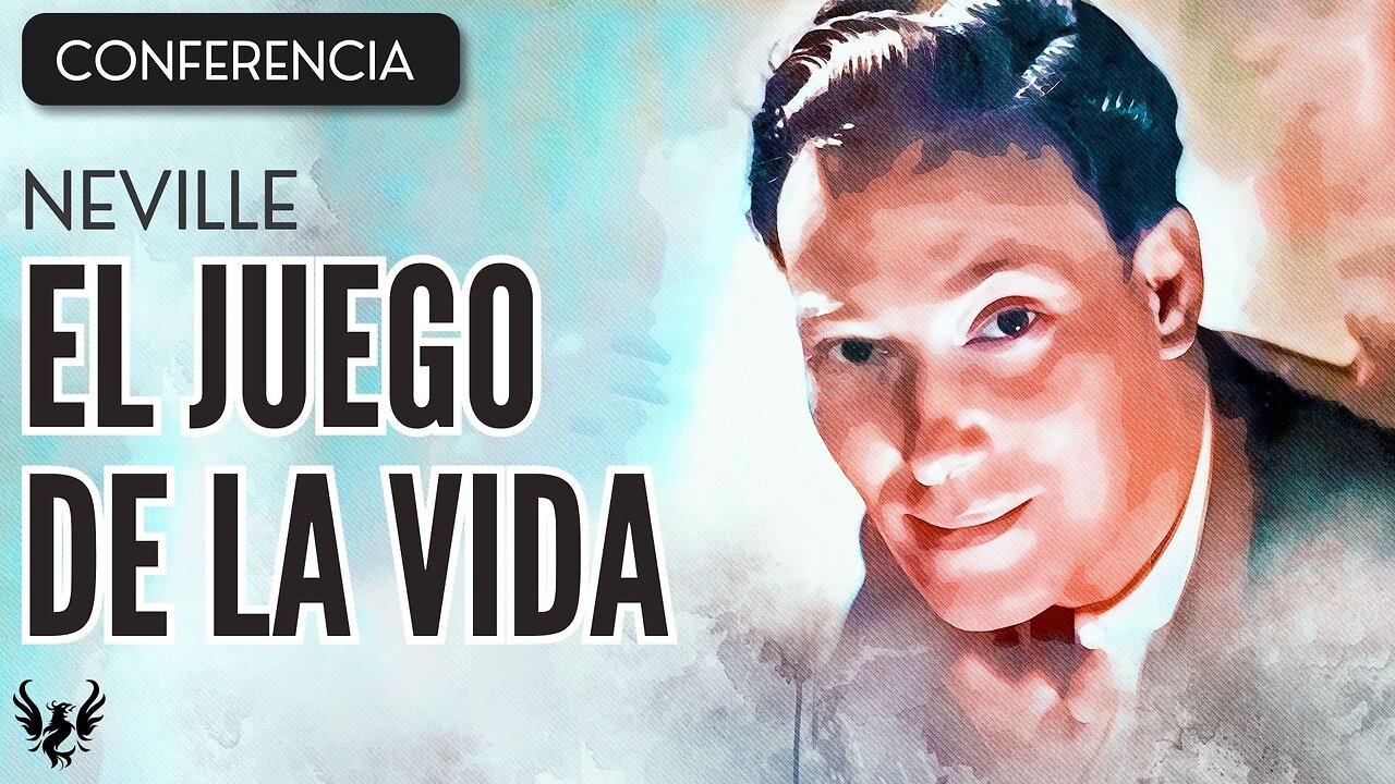 💥 NEVILLE GODDARD ❯ El Juego de la Vida ❯ CONFERENCIA COMPLETA 📚
