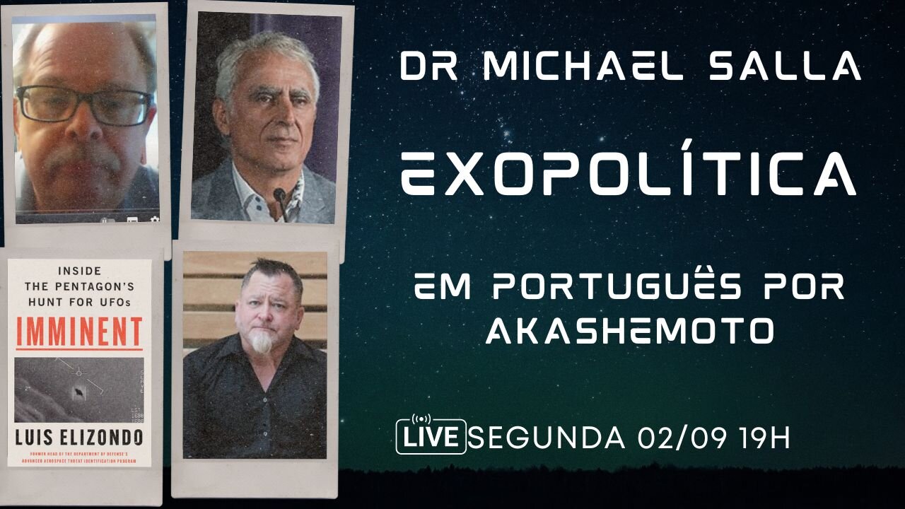 Exopolítica Dr Michael Salla, Semana 2 Set 2024 - EM PORTUGUÊS