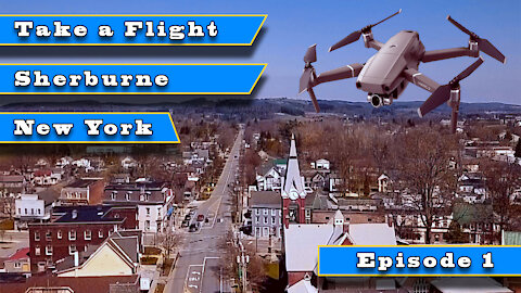 Take a Flight- Eps 1 - Sherburne NY