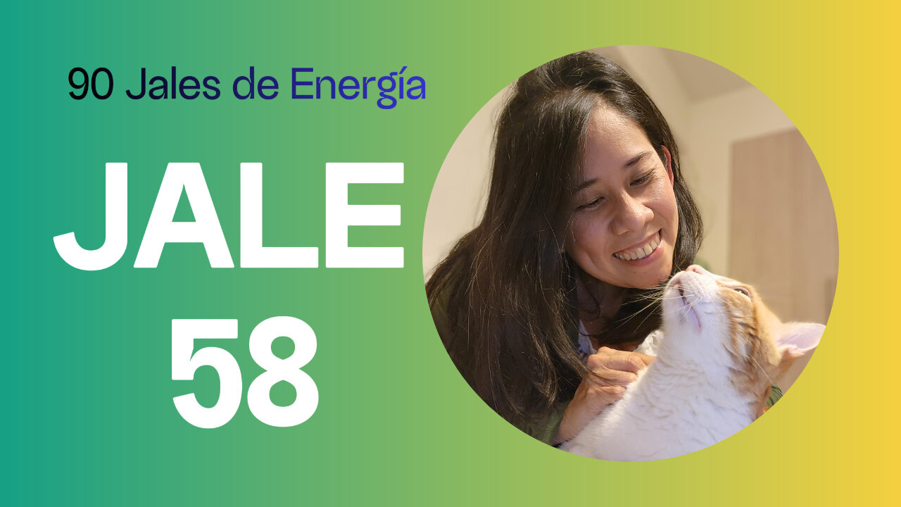 Jale de energía #58