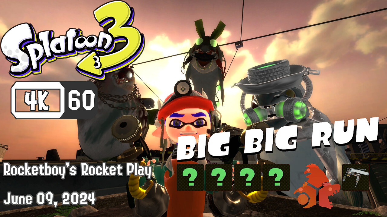 RRP Jan 09, 2024: Splatoon 3 Big Big Run (with Cephalorock)