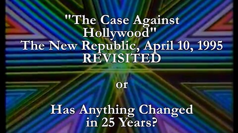 Has Hollywood REALLY Changed Since 1995? Let's review an article from then and see...