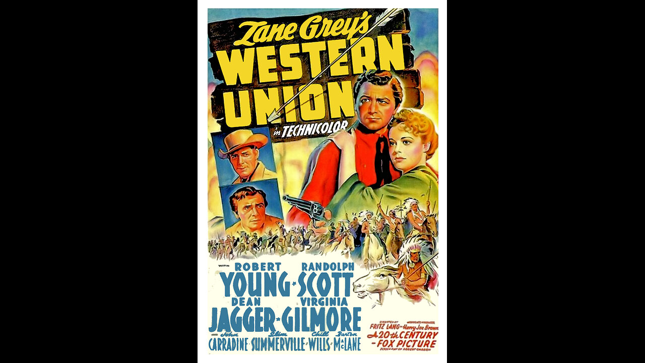 Western Union (1941) | Directed by Fritz Lang