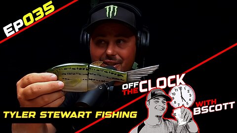 Tyler Stewart, Mastering Bass Fishing | Off The Clock with B Scott | Ep035