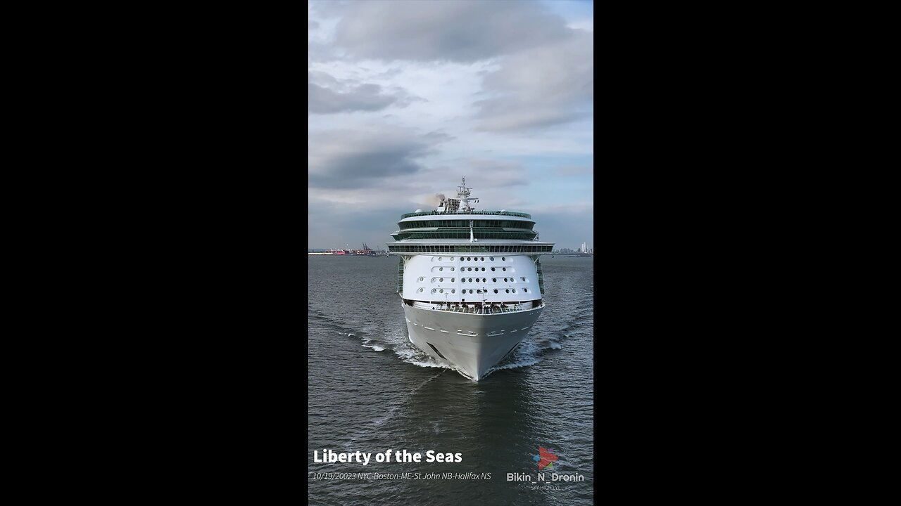 Liberty of the Seas - 10/17/2023 NYC-Boston-ME-St John NB-Halifax NS