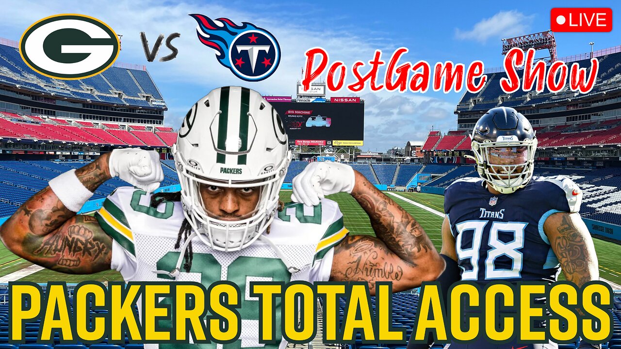 LIVE Green Bay Packers Tennessee Titans Postgame Show | Packers Total Access | NFL News