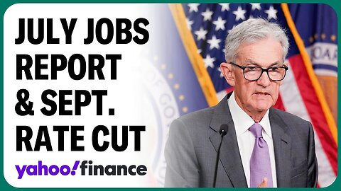 Investors hope for September rate cut following weak jobs data | NE