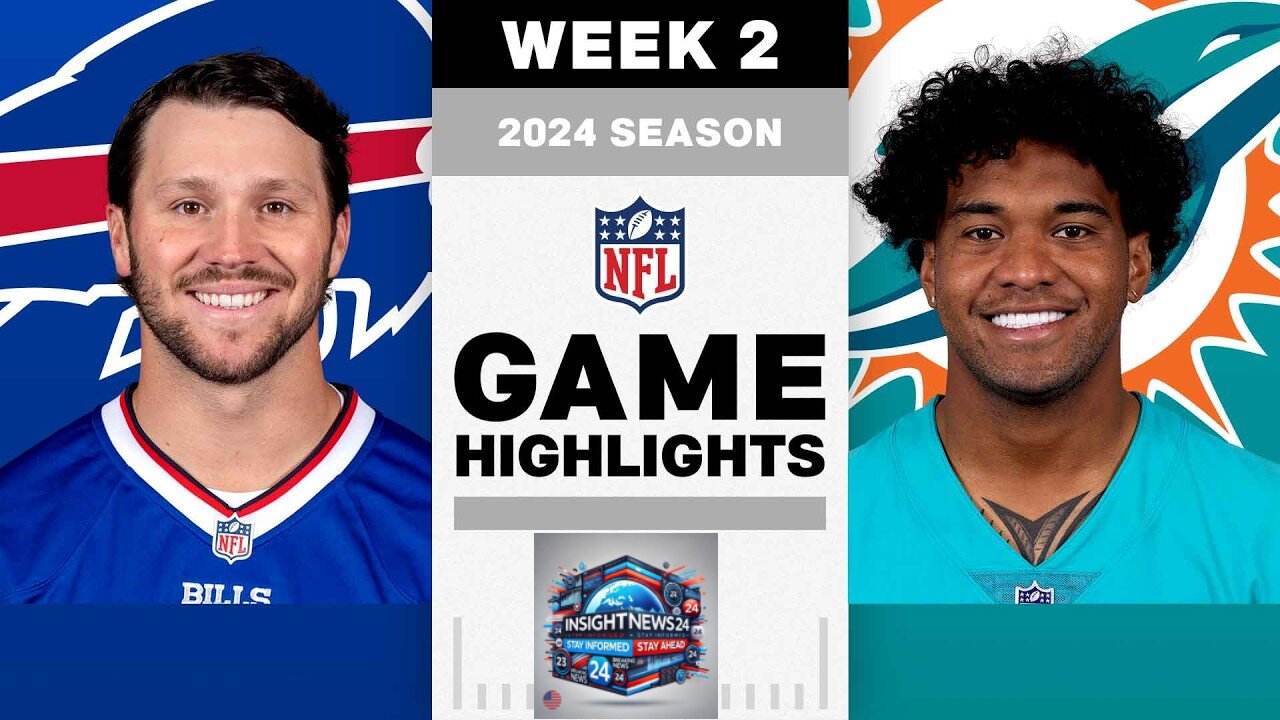 Buffalo Bills vs. Miami Dolphins Game Highlights | NFL 2024 Week 2