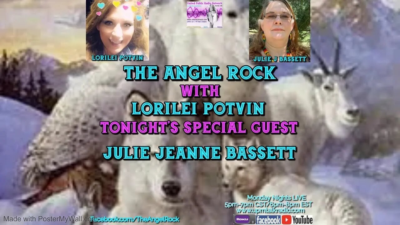 The Angel Rock with Lorilei Potvin & Guest Julie Jeanne Bassett