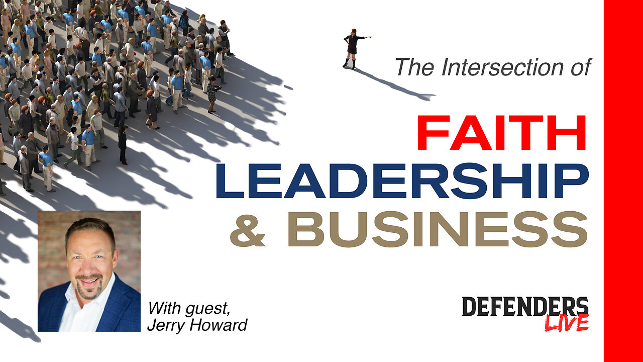 Faith-Driven Leadership: Building a Legacy in Business | Jerry Howard International